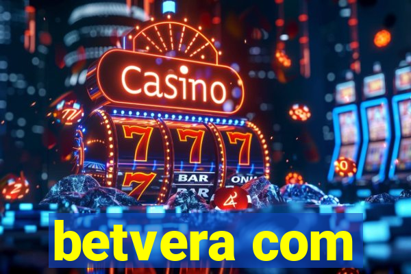 betvera com